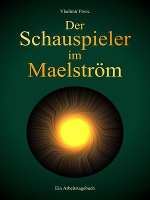 cover image of Der Schauspieler im Maelström